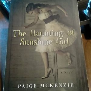 The Haunting of Sunshine Girl